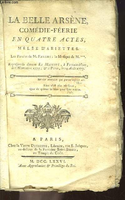 La Belle Arsne. Comdie-frie en 4 actes, mme d'Ariettes.