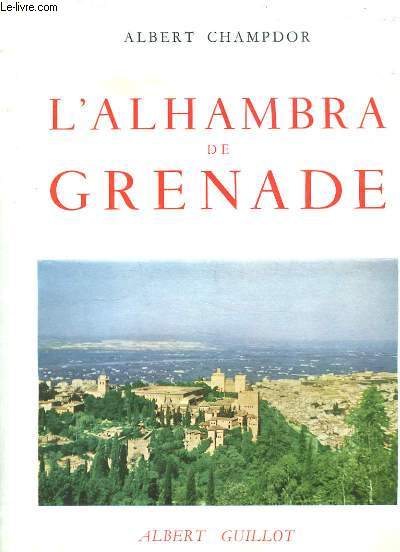 L'Alhambra de Grenade.