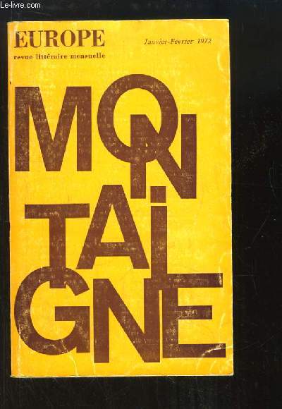 Europe, Revue Littraire N513 / 514, 50e anne : Montaigne.