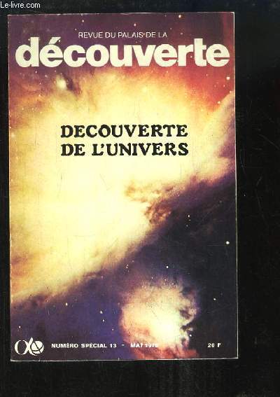 Revue du Palais de la Dcouverte, numro spcial 13 : Dcouverte de l'Univers