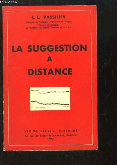 La Suggestion  Distance (Notes d'un Physiologiste).