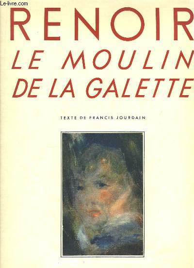 Renoir, le Moulin de la Galette.