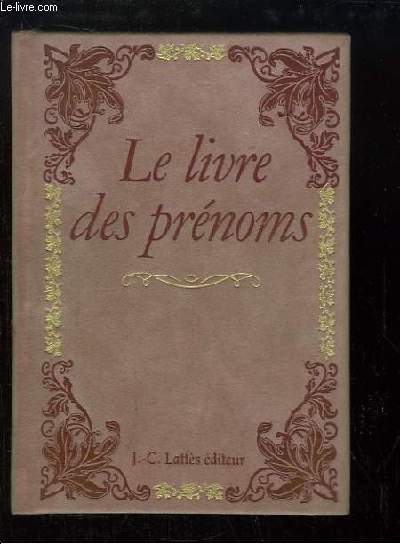 Le Livre des Prnoms.