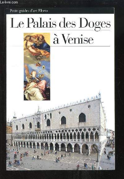 Le Plais des Doges  Venise