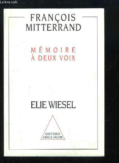 Elie Wiesel. Mmoires  deux voix.