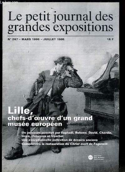 Le petit journal des grandes expositions, N267 : Lille, chefs-d'oeuvre d'un grand muse europen.
