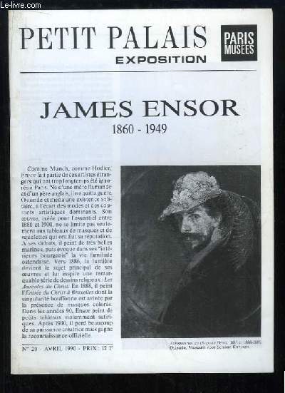 Petit Palais Exposition, n20 : James Ensor, 1860 - 1949