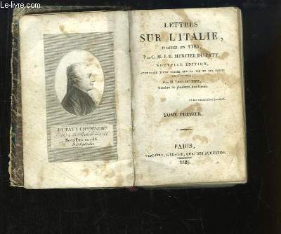 Lettres sur l'Italie, crites en 1785. TOME 1er