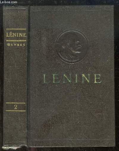 Oeuvres de V. Lnine. TOME 2 : 1895 - 1897