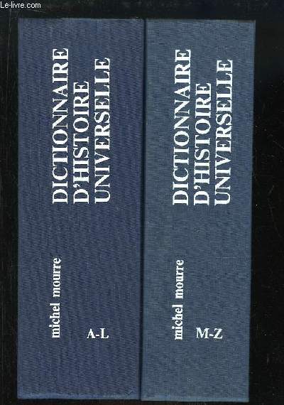 Dictionnaire d'Histoire Universelle. EN 2 TOMES