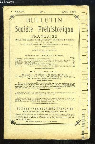 Bulletin de la Socit Prhistorique Franaise. N4 - Tome 34 : Stations de l'arrondissement de Chatellerault - Station de palolithique de Fontmore - La Grotte du Cantal, valle du Cl, prs Cabrerets ...