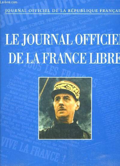 Journal officiel de la France Libre.