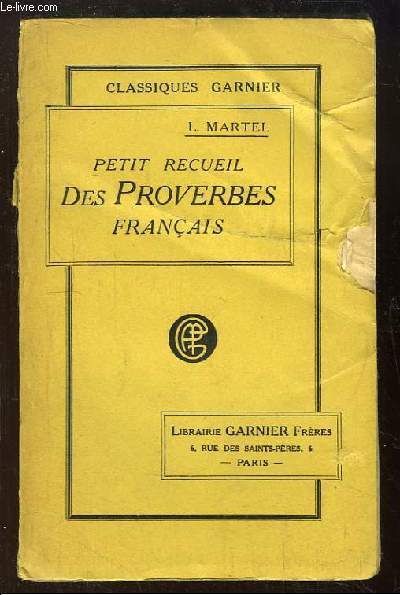 Petit Recueil de Proverbes Franais.