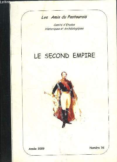 Bulletin annuel n36 : Le Second Empire