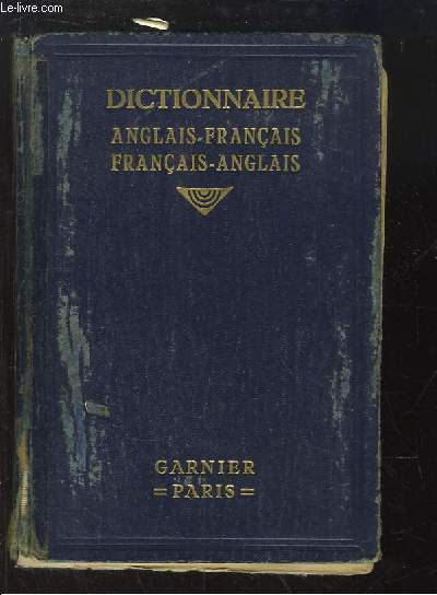 Nouveau dictionnaire Anglais - Franais et Franais - Anglais