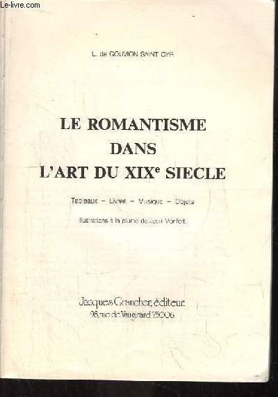 Le Romantisme dans l'Art du XIXe sicle.