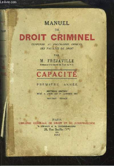 Manuel de Droit Criminel. 1re anne, Capacit