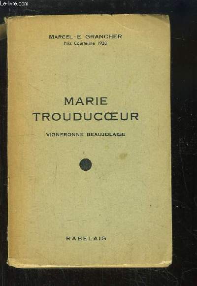 Marie Trouducoeur, vigneronne Beaujolaise.
