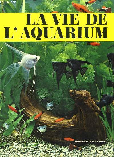 La Vie de l'Aquarium.