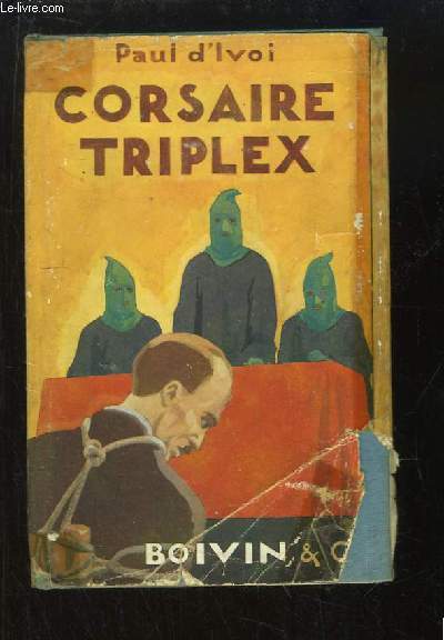 Corsaire Triplex (Le Corsaire Invisible)