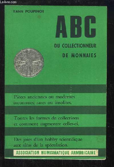 ABC du collectionneur de monnaies.