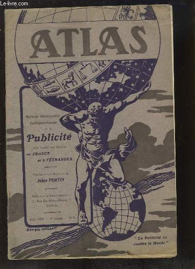 Atlas N9 - 2e anne : Les Grands Journaux de Paris - En Autriche-Hongrie - Clichs d'Annonces - Les Murs qui parlent - La Publicit  Chicago - Rosbeefs et publicit ...