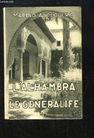 L'Alhambra et le Gnralife.