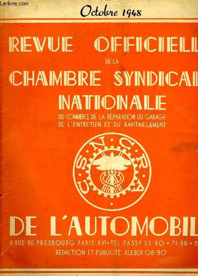 Revue Officielle de la Chambre Syndicale Nationale de l'Automobile - Octobre 1948 : Salon de l'Automobile.
