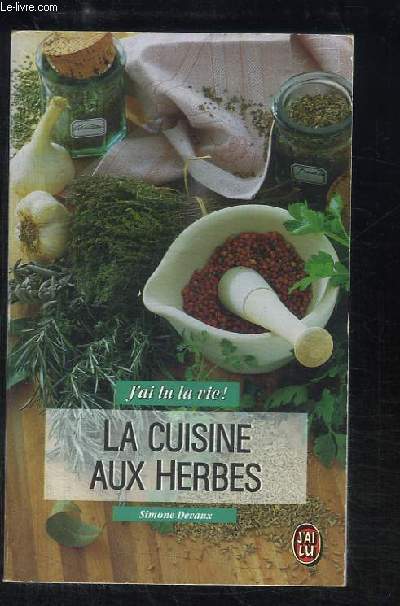 La Cuisine aux Herbes.