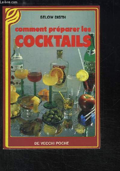 Comment prparer les Cocktails.