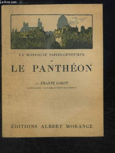 La Montagne Sainte-Genevive et le Panthon.