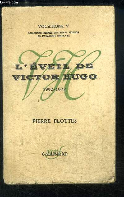 L'veil de Victor Hugo (1802 - 1822)