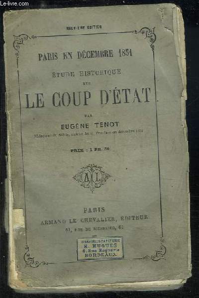 Paris en Dcembre 1851. Etude historique sur le Coup d'Etat.
