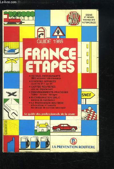 Guide 1986. France Etapes.