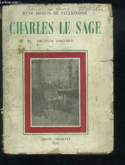 Charles Le Sage, premier dauphin