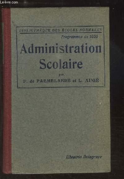 Administration Scolaire (Programme de 1920).