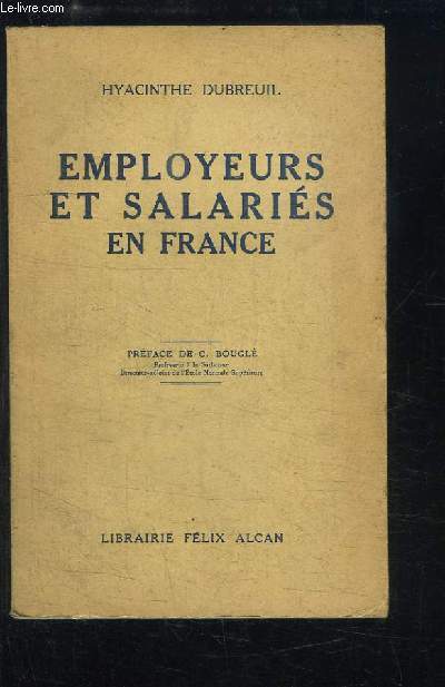 Employeurs et Salaris en France.