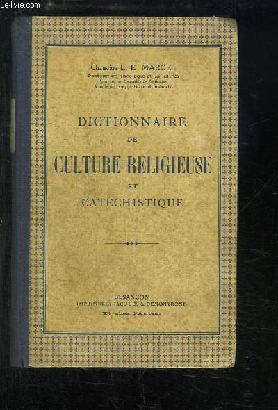 Dictionnaire de Culture Religieuse et Catchistique.