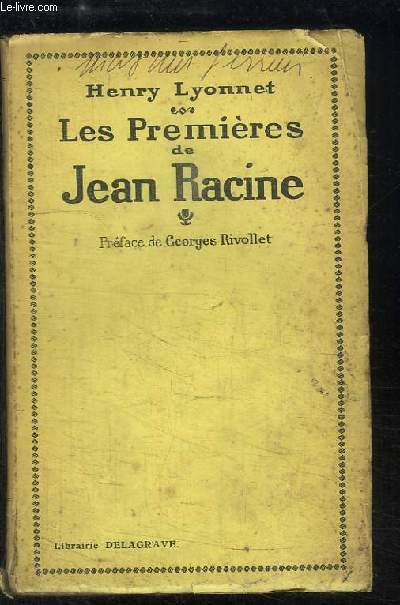 Les Premires de Jean Racine