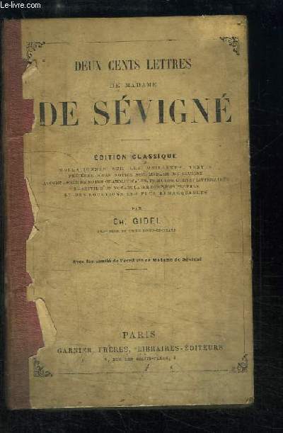 Deux Cents Lettres de Madame de Svign.