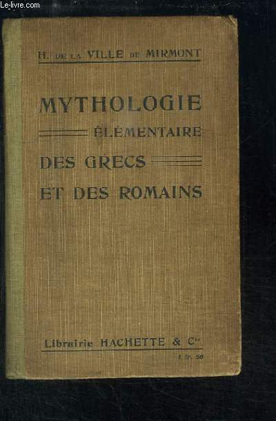Mythologie lmentaire des Grecs et des Romains