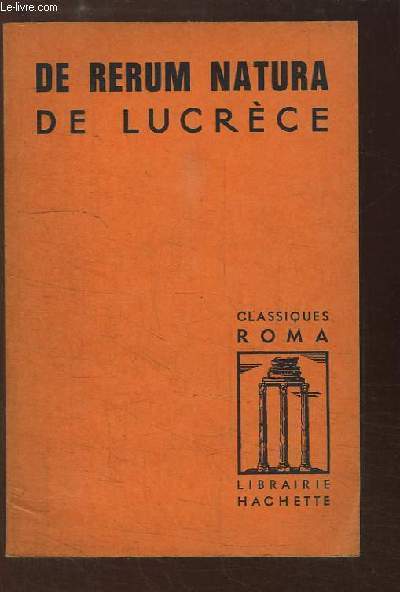 De Rerum Natura de Lucrce. Extraits.