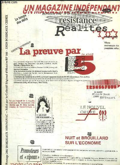 Rsistance Ralits, N19 ; La Preuve par la 5 - Le Nouvel Ordre - Nuit et Brouillard sur l'Economie ....