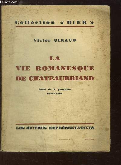 La Vie romanesque de Chateaubriand