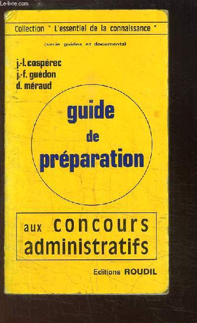 Guide de Prparation aux Concours Administratifs