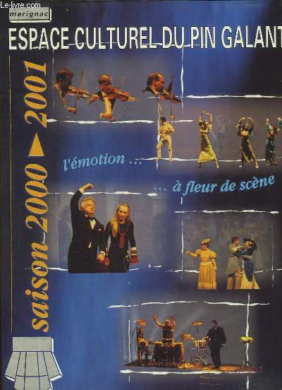 Programme de la saison 2000 - 2001 du Pin Galant, 