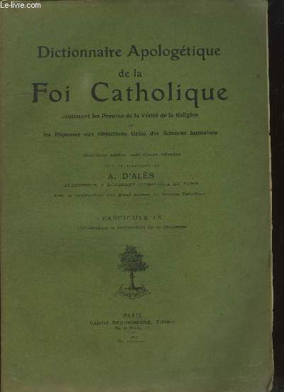 Dictionnaire Apologtique de la Foi Catholique. Fascicule 9 : Incinration - Instruction de la Jeunesse