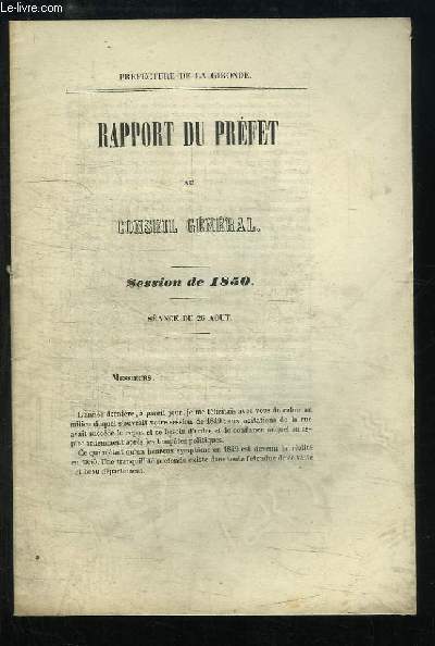 Rapport du Prfet au Conseil Gnral. Session de 1850, Sance du 26 aot.
