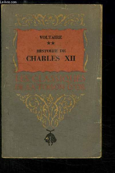 Histoire de Charles XII, Roi de Sude (TOME 2)