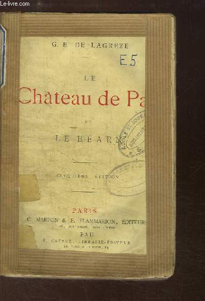 Le Chteau de Pau et Le Barn.